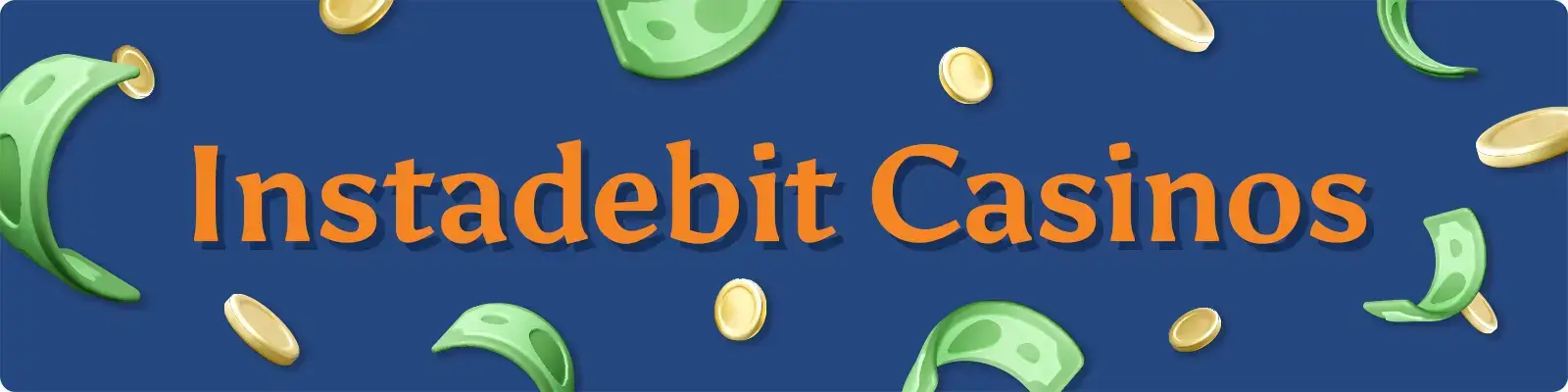Instadebit Casinos In-text Graphic