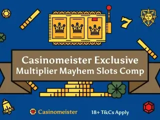Casinomeister Multiplier Mayhem Slots Competition Is On Once Again