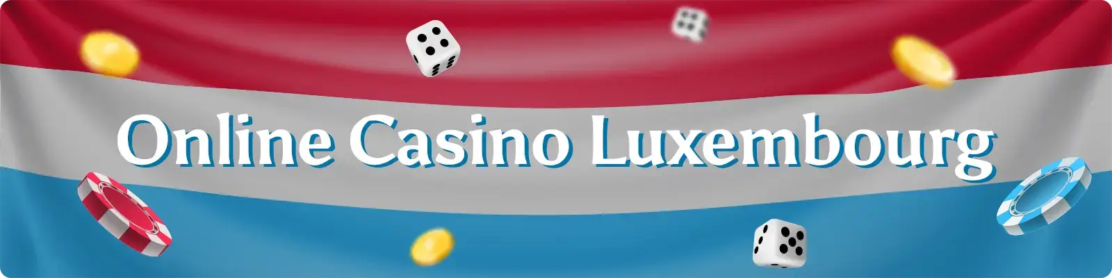 Online Casinos Luxembourg In-text