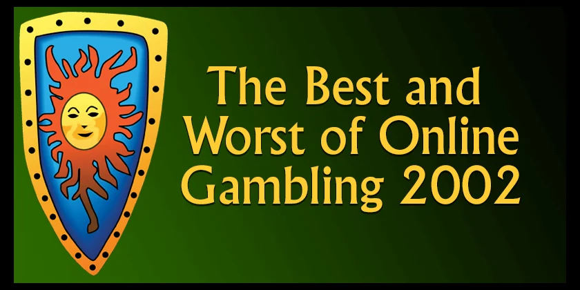 The only online casino awards that matter - 2002
