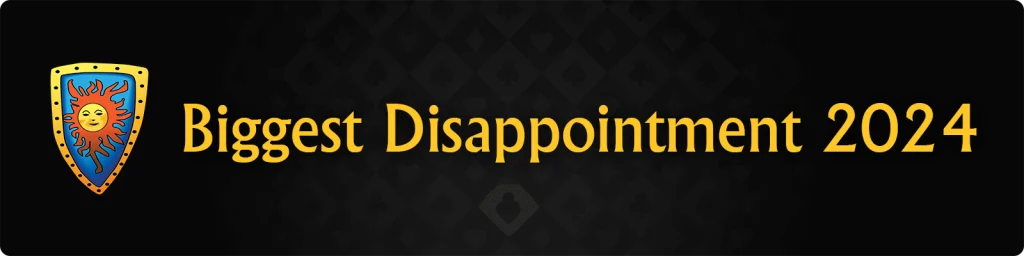Biggest Disappointment 2024