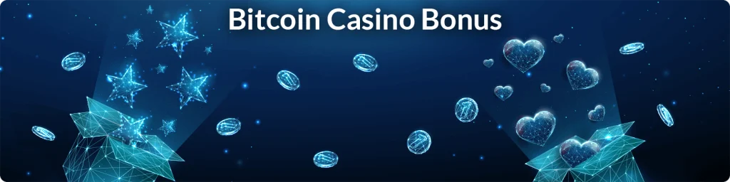 Bitcoin Casino Bonus
